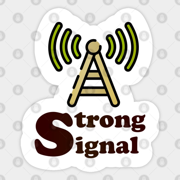 strong signal Sticker by Ria_Monte